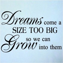 Dreams-Come-A-Size-Too-Big